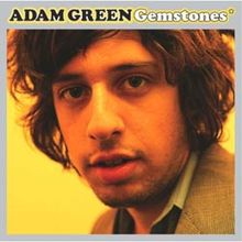Adam Green/Gemstones