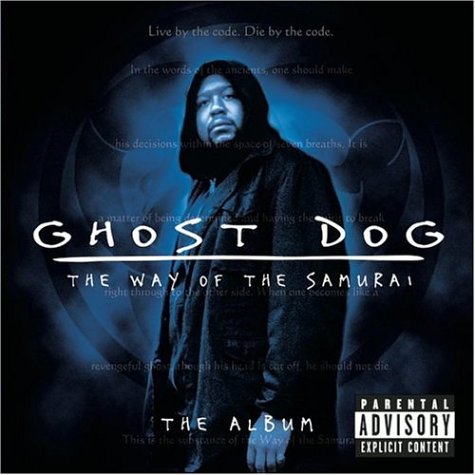 RZA/Ghost Dog: The Way Of The Samurai * [SOUNDTRACK]