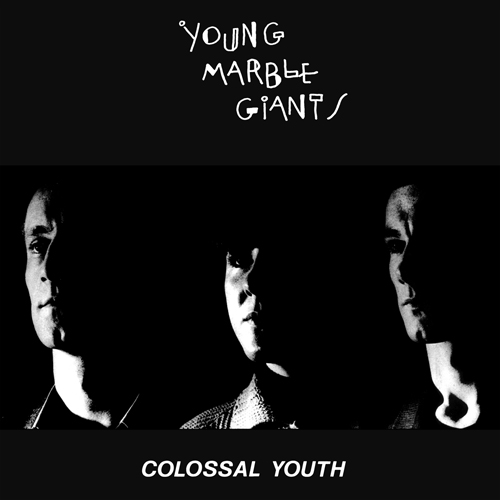 Young Marble Giants/Colossal Youth
